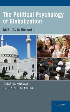 portada The Political Psychology of Globalization: Muslims in the West (in English)