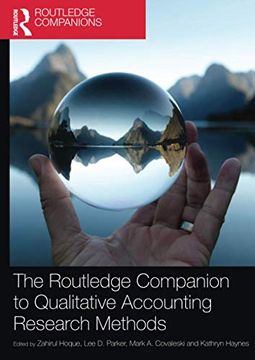 portada The Routledge Companion to Qualitative Accounting Research Methods (Routledge Companions in Business, Management and Marketing) (in English)