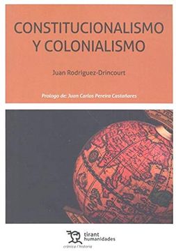 portada Constitucionalismo y Colonialismo (Crónica) (in Spanish)