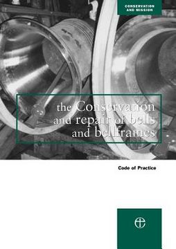 portada conservation and repair of bells and bellframes (en Inglés)