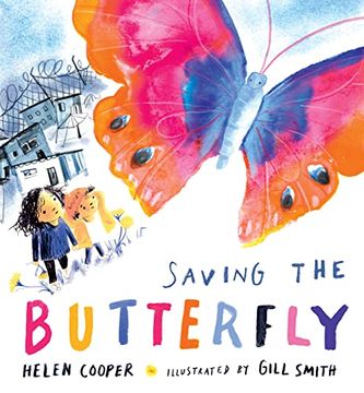 portada Saving the Butterfly: A Story About Refugees (en Inglés)