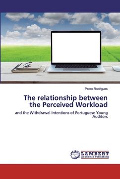 portada The relationship between the Perceived Workload (en Inglés)