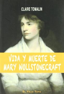 portada Vida y Muerte de Mary Wollstonecraft