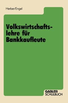portada Volkswirtschaftslehre für Bankkaufleute (en Alemán)