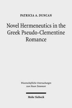 portada Novel Hermeneutics in the Greek Pseudo-Clementine Romance (en Inglés)