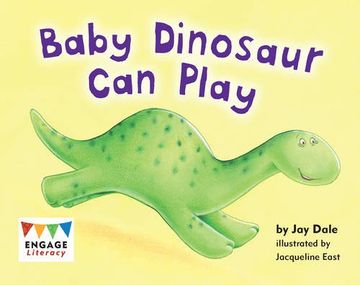 portada Baby Dinosaur Can Play (Engage Literacy Red)