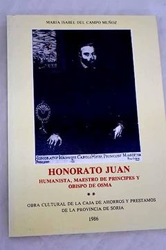 portada Honorato Juan: Humanista, Maestro de Príncipes y Obispo de Osma