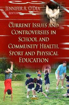 portada current issues and controversies in school and community health, sport and physical education
