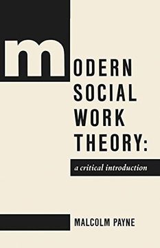 portada Modern Social Work Theory: A critical introduction
