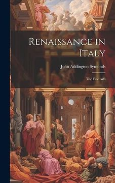 portada Renaissance in Italy: The Fine Arts (en Inglés)