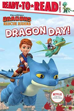 portada Dragon Day! Ready-To-Read Level 1 (Dreamworks Dragons Rescue Riders: Ready to Read, Level 1) (en Inglés)