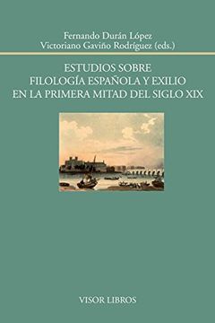 portada Estudios sobre filología española y exilio en la primera mitad del siglo XIX (in Spanish)