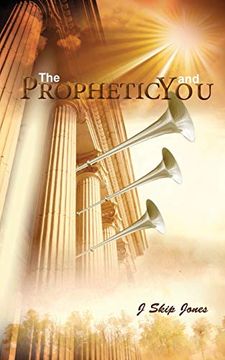 portada The Prophetic and you (en Inglés)