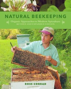 portada natural beekeeping, 2nd edition: organic approaches to modern apiculture