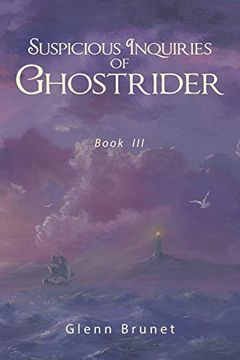 portada Suspicious Inquiries of Ghostrider: Book iii (en Inglés)