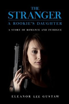 portada The Stranger: A Rookie's Daughter (in English)