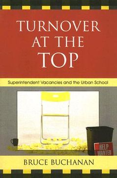 portada turnover at the top: superintendent vacancies and the urban school (en Inglés)