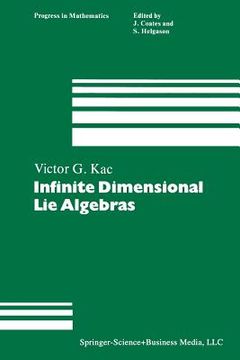 portada Infinite Dimensional Lie Algebras: An Introduction