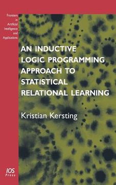 portada An Inductive Logic Programming Approach to Statistical Relational Learning