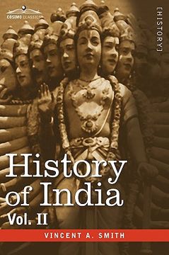 portada history of india, in nine volumes: vol. ii - from the sixth century b.c. to the mohammedan conquest, including the invasion of alexander the great (en Inglés)
