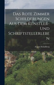 portada Das Rote Zimmer Schilderungen aus dem Kunstler- und Schriftstellerleben (en Inglés)