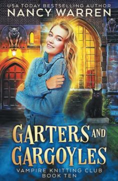 portada Garters and Gargoyles: A Paranormal Cozy Mystery (Vampire Knitting Club) (en Inglés)