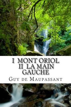 portada I Mont Oriol II La main gauche (en Francés)