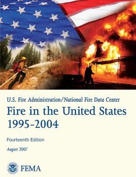 portada Fire in the United States, 1995-2004 (en Inglés)