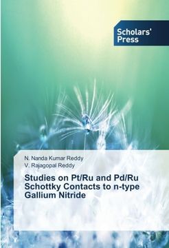 portada Studies on Pt/Ru and Pd/Ru Schottky Contacts to n-type Gallium Nitride