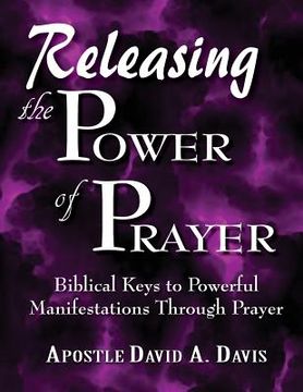 portada Releasing the Power of Prayer (in English)