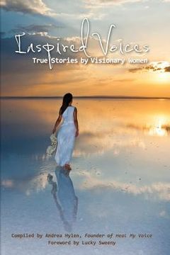 portada Inspired Voices: True Stories by Visionary Women (en Inglés)