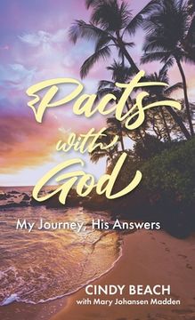 portada Pacts With God: My Journey, His Answers