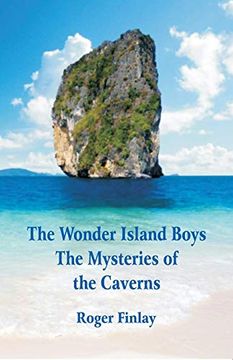 portada The Wonder Island Boys: The Mysteries of the Caverns (en Inglés)