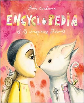 portada Encyclopedia of my Imaginary Friends (en Inglés)