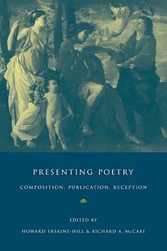 portada Presenting Poetry: Composition, Publication, Reception (en Inglés)