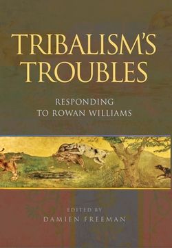 portada Tribalism's Troubles: Responding to Rowan Williams (en Inglés)