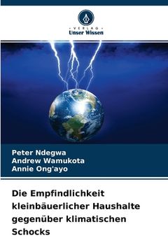 portada Die Empfindlichkeit kleinbäuerlicher Haushalte gegenüber klimatischen Schocks (in German)