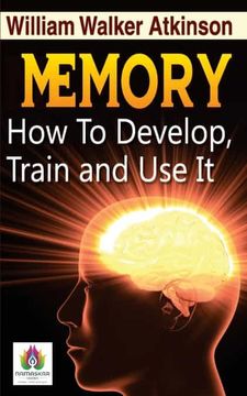 portada Memory how to Develop, Train, and use it (in English)
