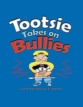 portada Tootsie Takes on Bullies (en Inglés)