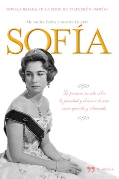 portada Sofía: basada en la serie de televisión "Sofía"