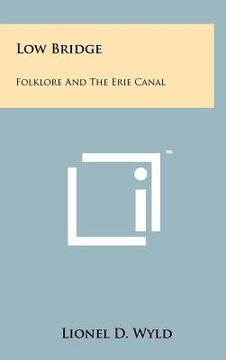 portada low bridge: folklore and the erie canal