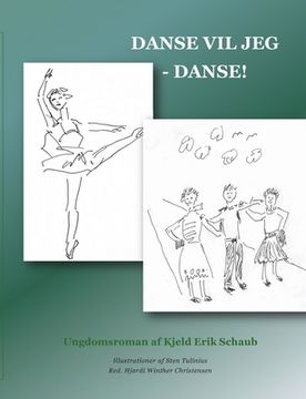 portada Danse vil jeg - danse! (in Danés)