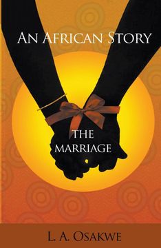 portada An African Story: The Marriage (en Inglés)