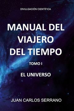 portada Manual del Viajero del Tiempo. El Universo