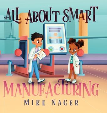 portada All About Smart Manufacturing (en Inglés)