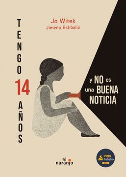 portada Tengo 14 años y no es una buena noticia (in Spanish)