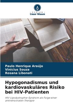 portada Hypogonadismus und kardiovaskuläres Risiko bei HIV-Patienten (en Alemán)