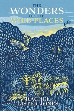 portada The Wonders of the Wild Places (in English)