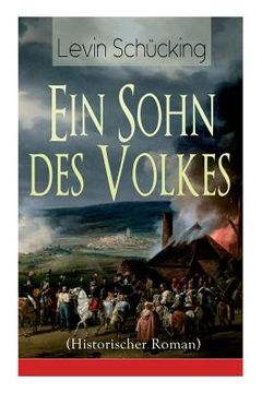 portada Ein Sohn des Volkes (Historischer Roman): Aus den Wirren der Französischen Revolution (en Alemán)
