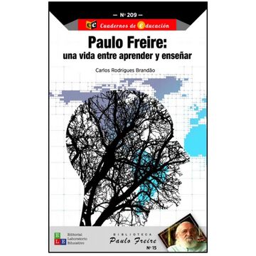 portada Paulo Freire: una vida entre aprender y enseñar